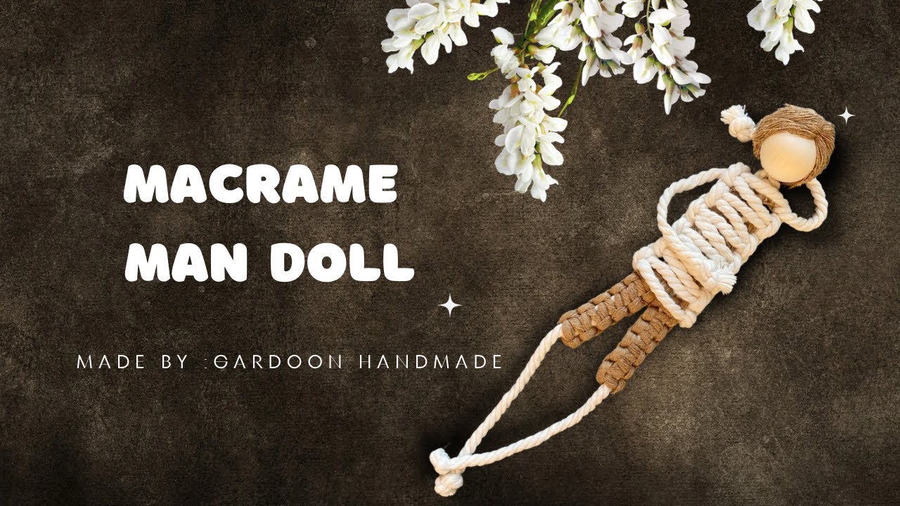 Macrame doll Man عروسک مرد مکرومه