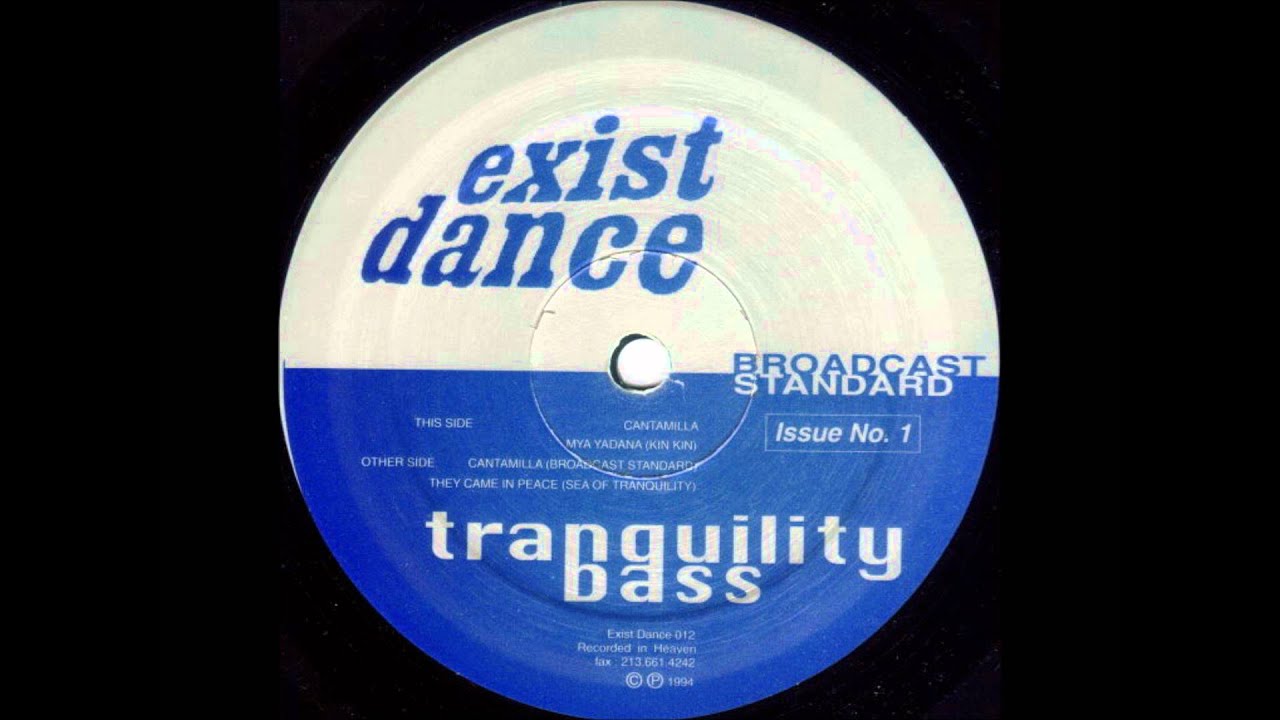Tranquility Bass - Cantamilla