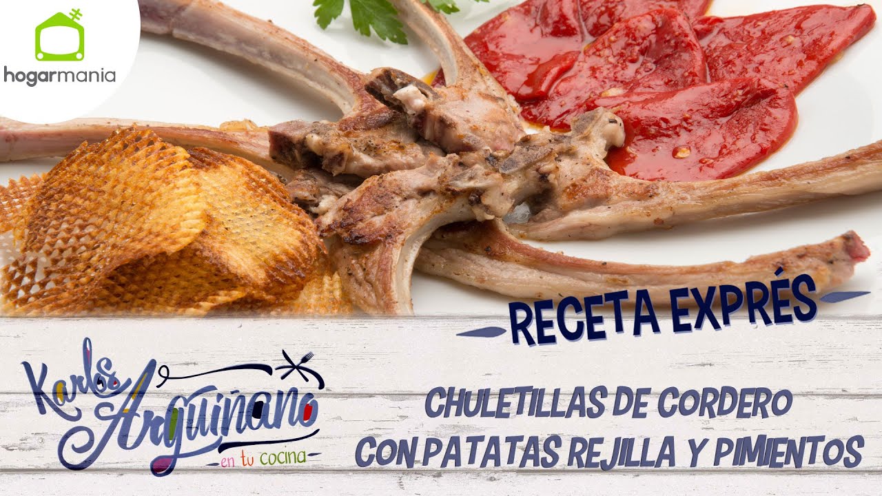 Karlos Arguiñano: Receta de Chuletillas de cordero con patatas rejilla y pimientos