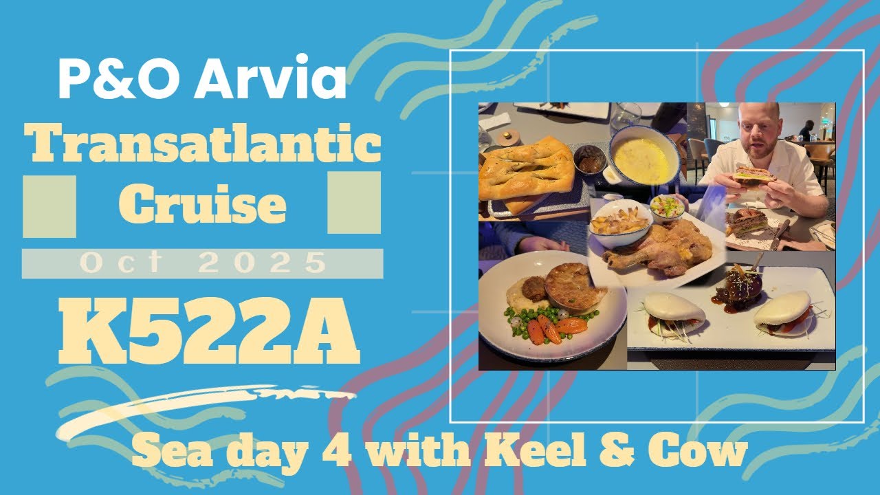 P&O Arvia 2025 Sea Day Vlog | Wavelength Game Show | Keel & Cow Dinner & Sea Views