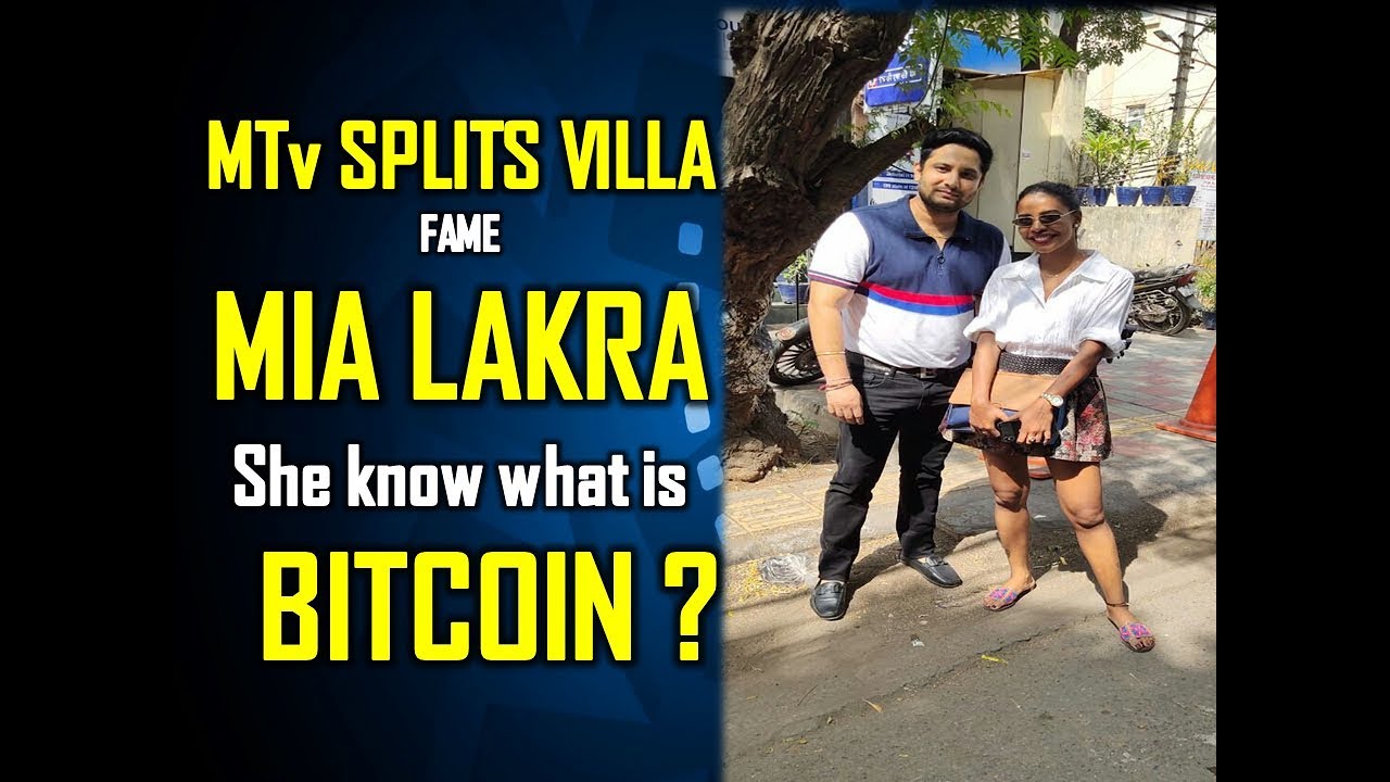 MTv Splits Villa fame Mia Lakra with Pankaj Tanwar I She know about Bitcoin ?