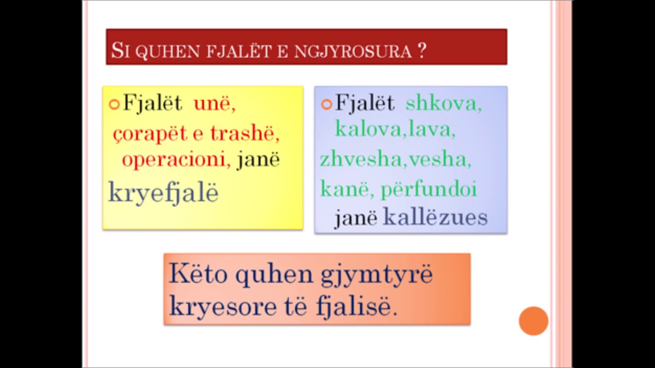 Gjuhë shqipe 5   GJYMTYRËT KRYESORE TË FJALISË