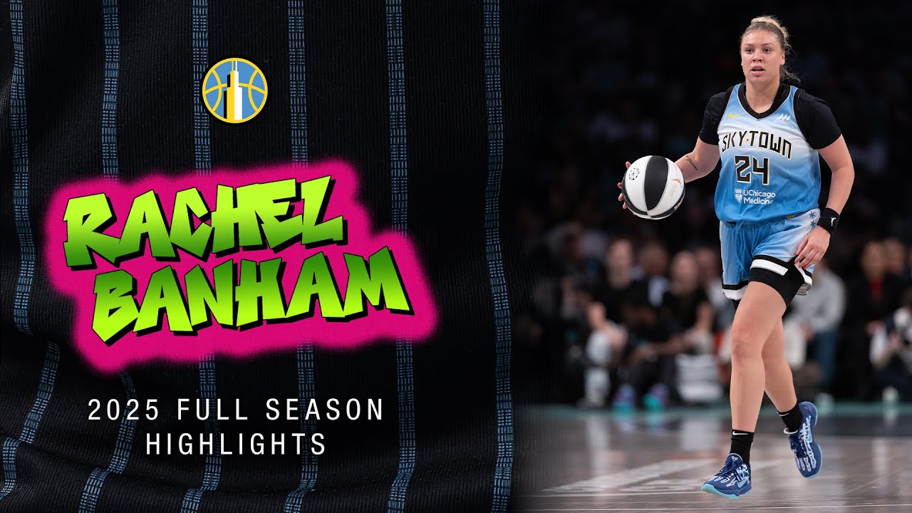 HIGHLIGHTS | Rachel Banham Top Plays of the 2025 Regular Season