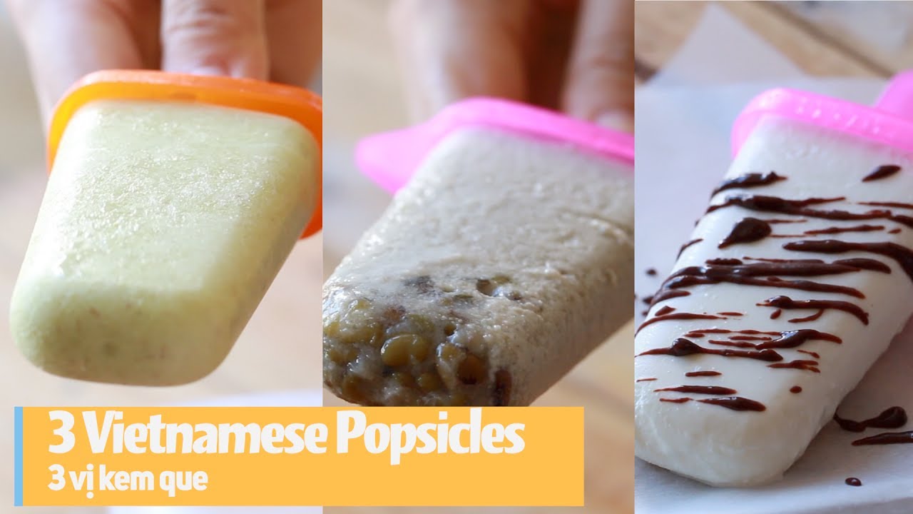 3 Vietnamese Popsicles - KEM QUE | Helen's Recipes