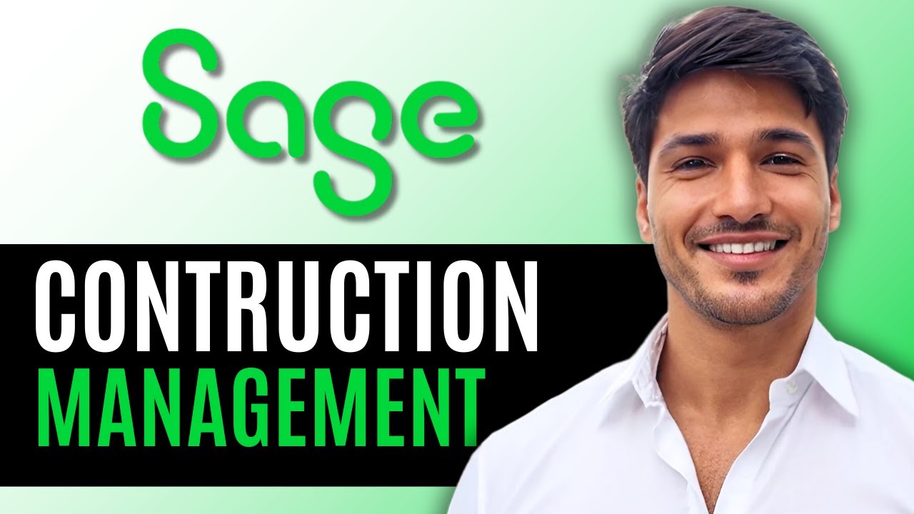 Учебное пособие по управлению строительством Sage 2025 | Полное пошаговое руководство и функции