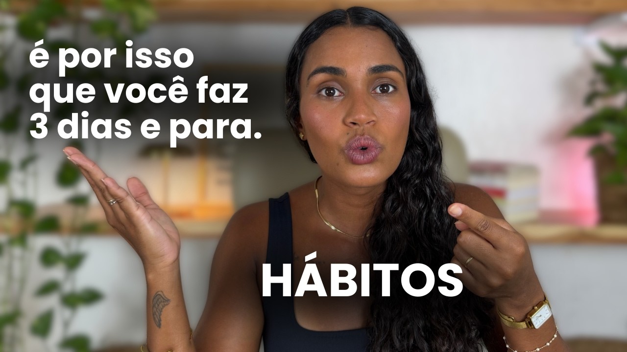 como mudar seus hábitos de uma vez por todas? faça isso para começar e não parar.