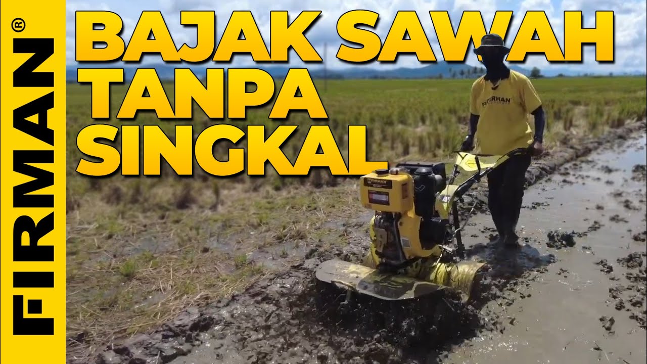 BAJAK SAWAH TANPA SINGKAL PAKAI FIRMAN FTL720