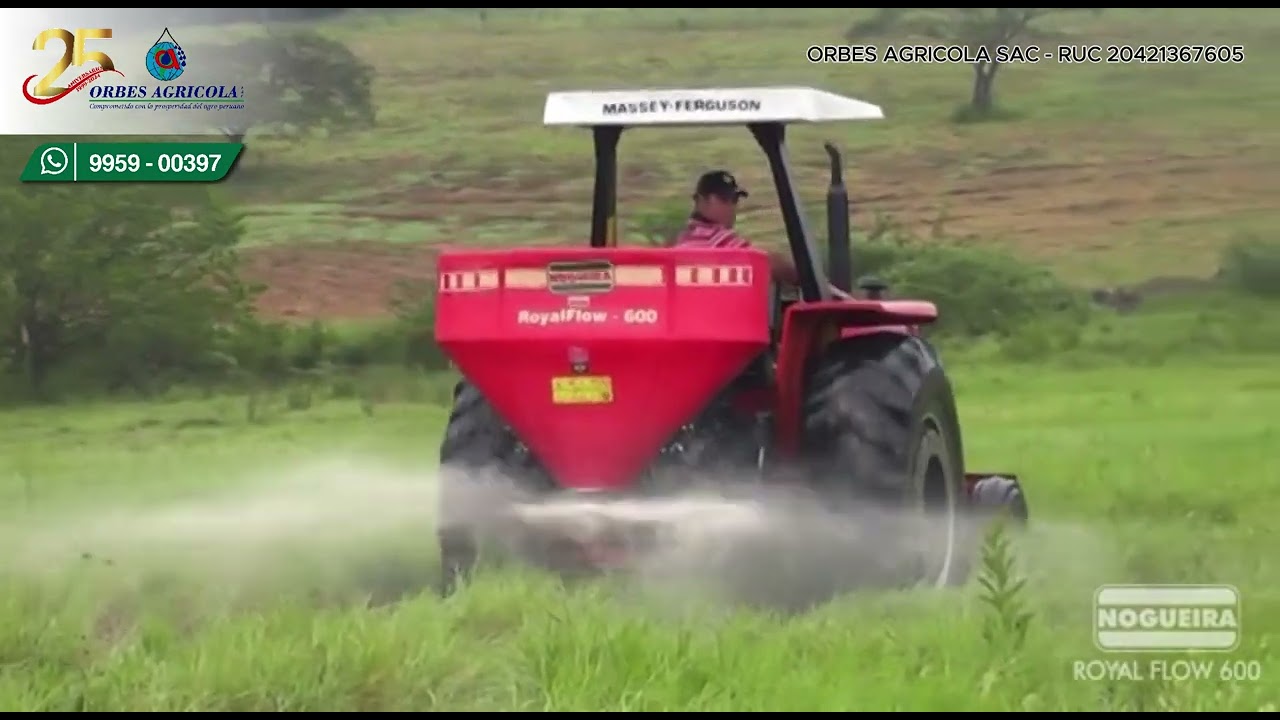 FERTILIZADORA ROYAL FLOW 600 NOGUEIRA - ORBES AGRICOLA SAC