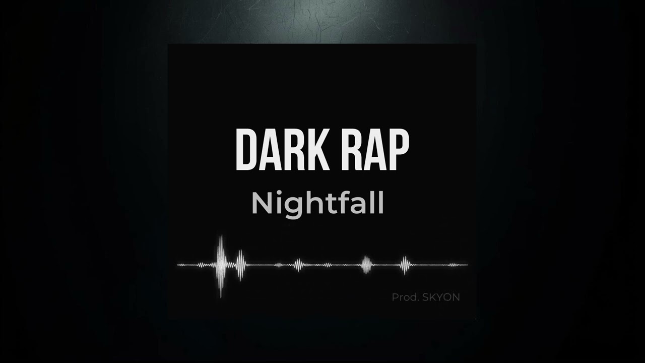 Nightfall – Dark Rap Freestyle Instrumental | Prod. SKYON