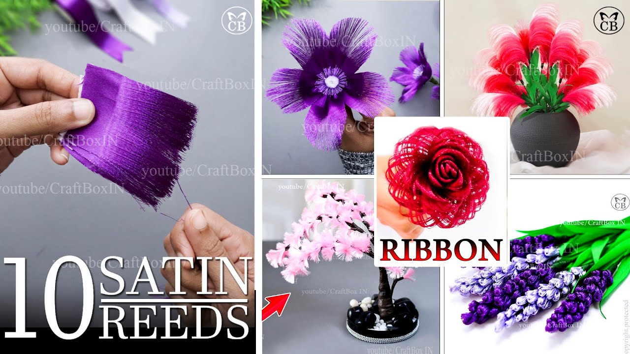DIY Satin Ribbon reeds flowers | 10 best reeds flowers | ribbon crafts | Ribbon decoration ideas