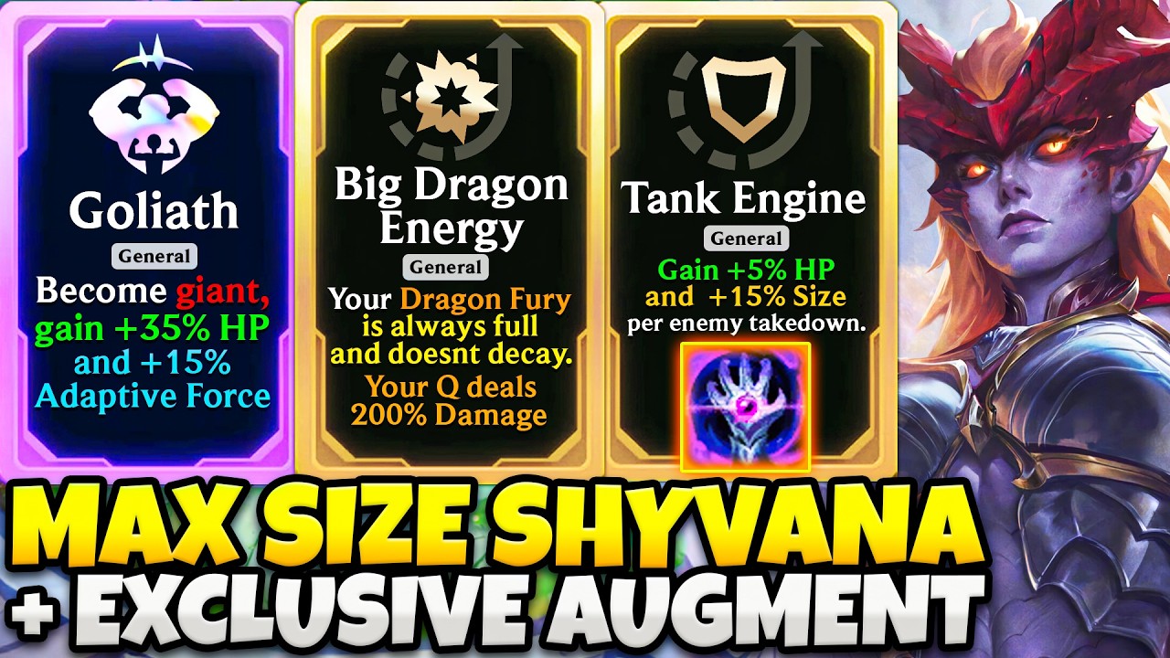 Exclusive Augment + Max Size Shyvana: Permanent Screen Sized Dragon | Arena