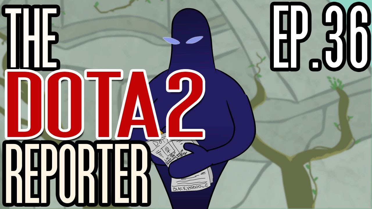 The DOTA 2 Reporter Episode 36: Less Wrong