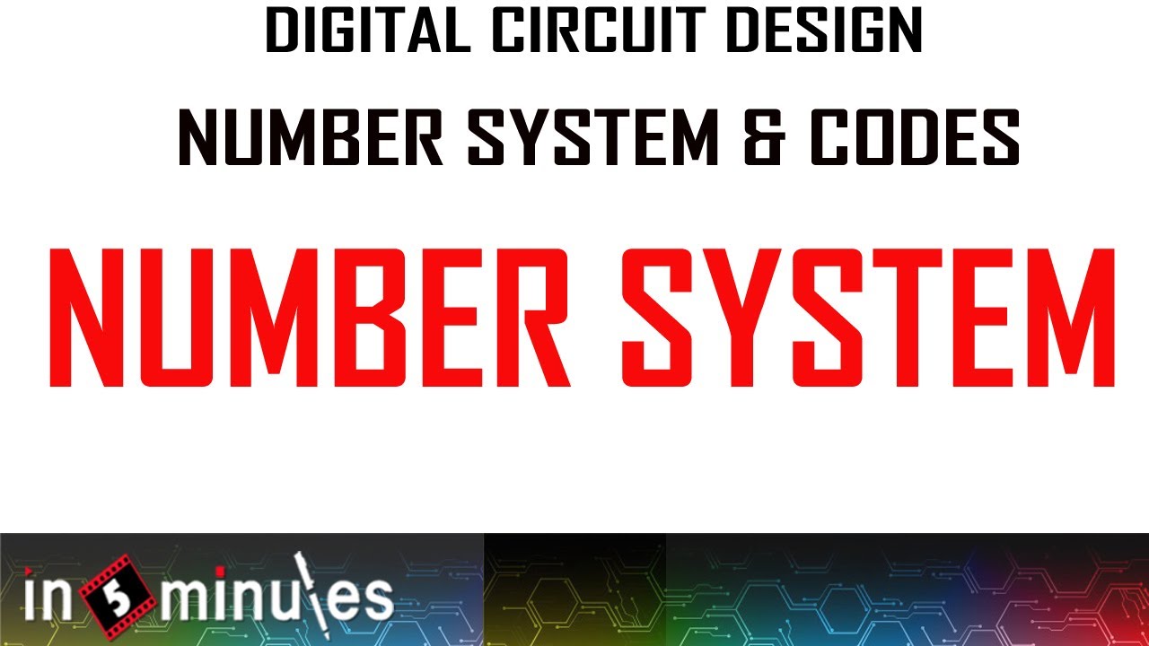Module1_Vid_1_Number Systems and Codes_Number System