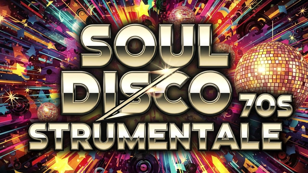 📀 Compilation – Soul Disco 70s (Strumentale) ✨💃🕺