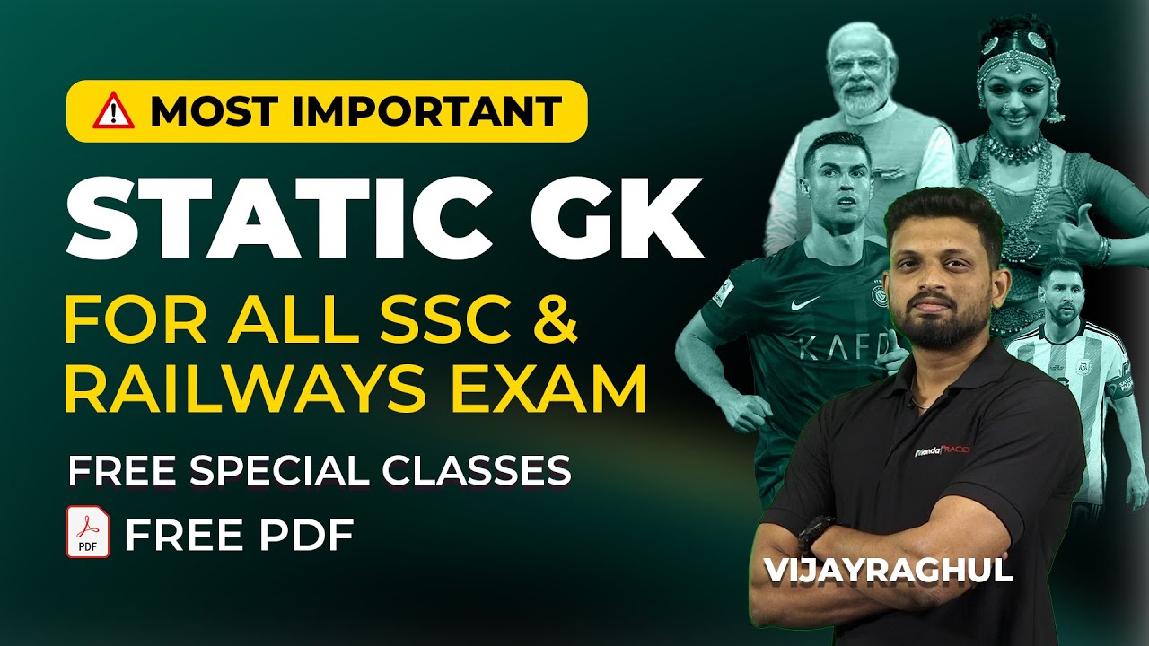 MUST READ | STATIC GK TOPICS | For SSC & RAILWAYS EXAM | FREE CLASSES & PDF UPDATE | VIJAYRAGHUL