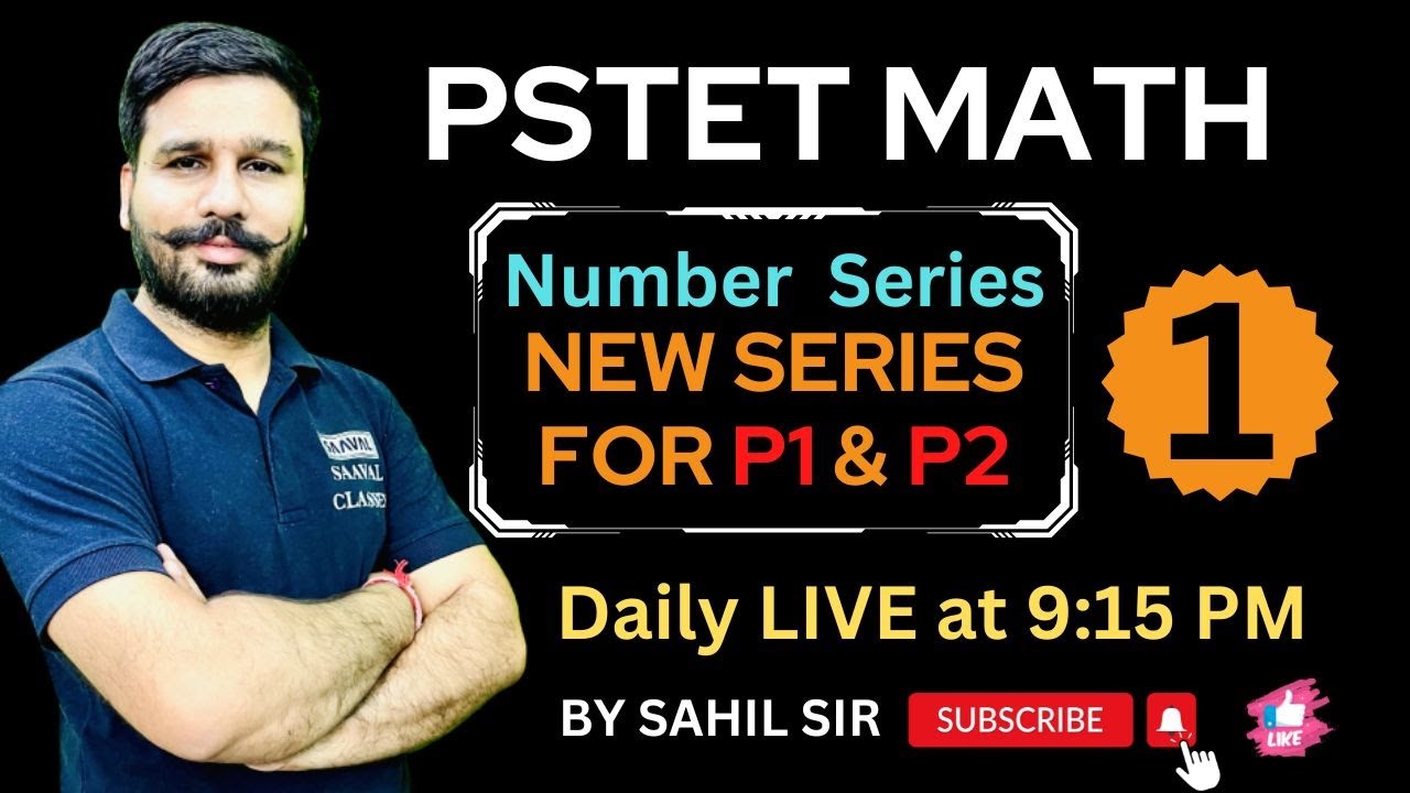 Math Lec-1 Number  Series For PSTET P1 & P2 Both || PSTET-2022||