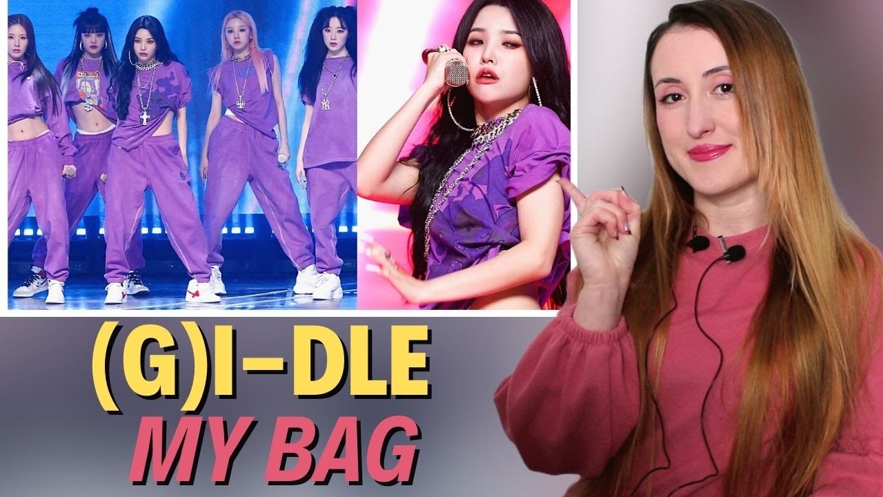 (G)I-DLE) - MY BAG Performans Tepki | KPOP TEPKİ | KPOP REACTION |