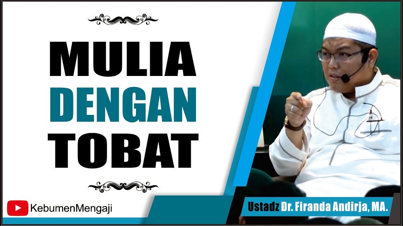 Inilah Keutamaan Banyak TOBAT | Taubat - Ustadz Dr  Firanda Andirja, MA