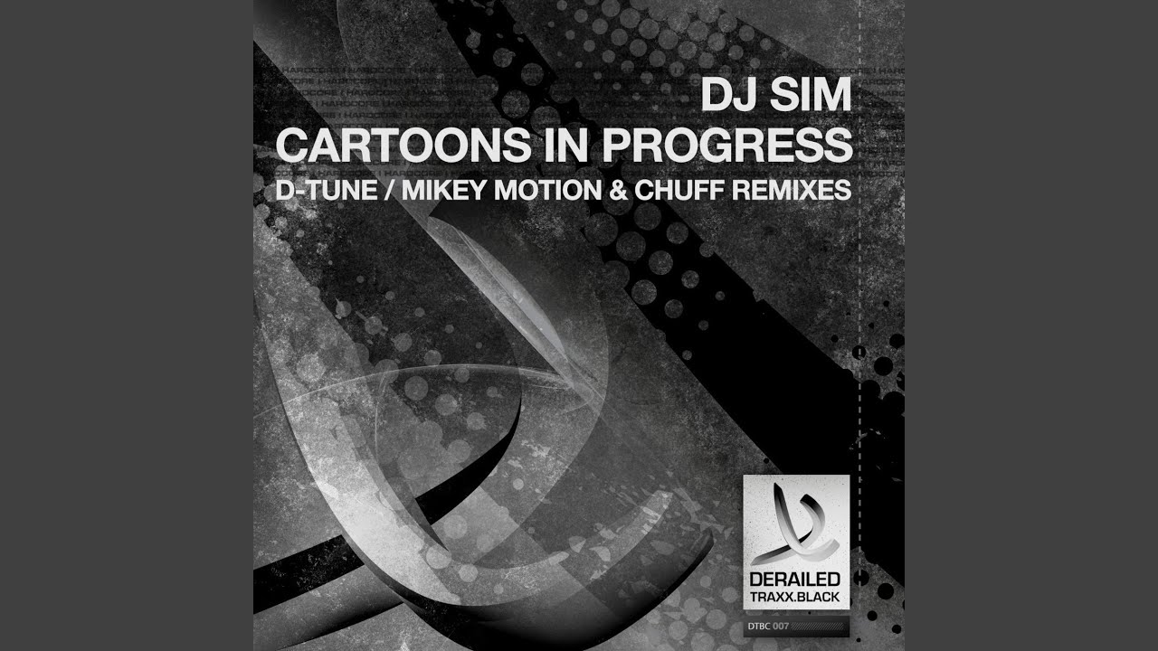 Cartoons in Progress (D-Tune Remix)