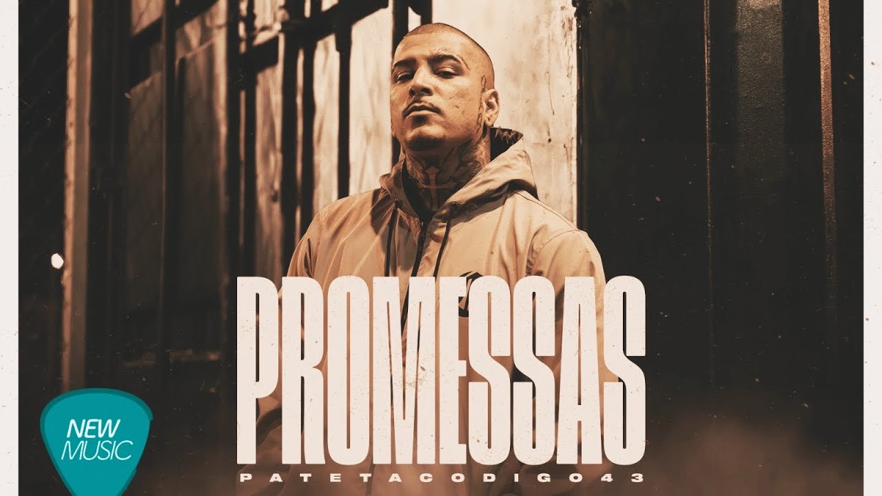 Pateta Código 43 - Promessas (Clipe Oficial)
