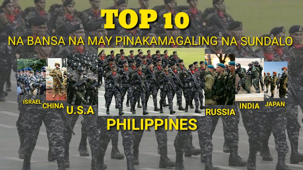Top 10 na bansa na may pinakamagaling na sundalo