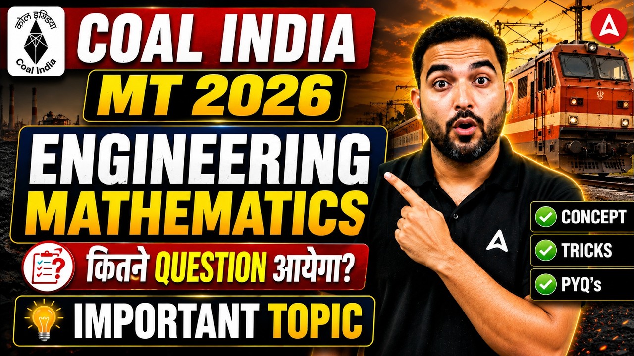 Coal India MT 2026 | Engineering Mathematics Strategy | Important Topics 🔥