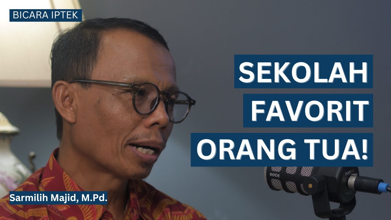 Rahasia Sekolah yang Bikin Anak Suka Sains & Teknologi - Sarmilih Majid, M.Pd. | Bicara Iptek #68