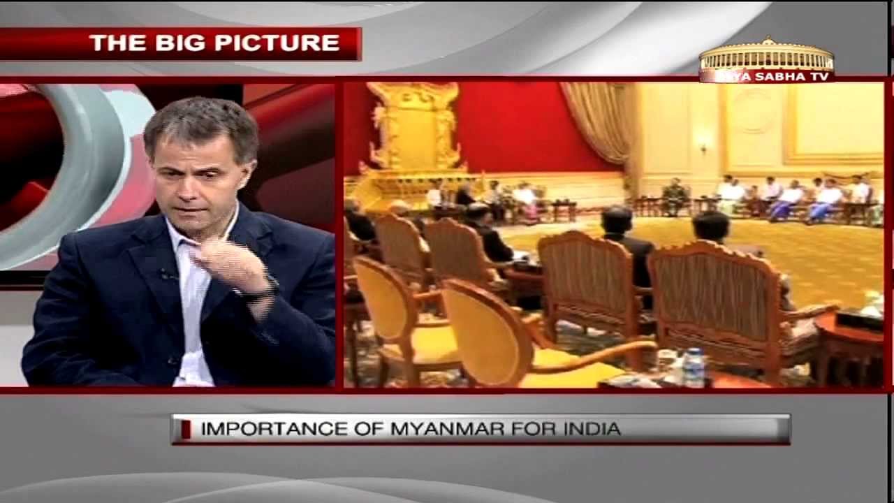 The Big Picture - Importance of Myanmar to India