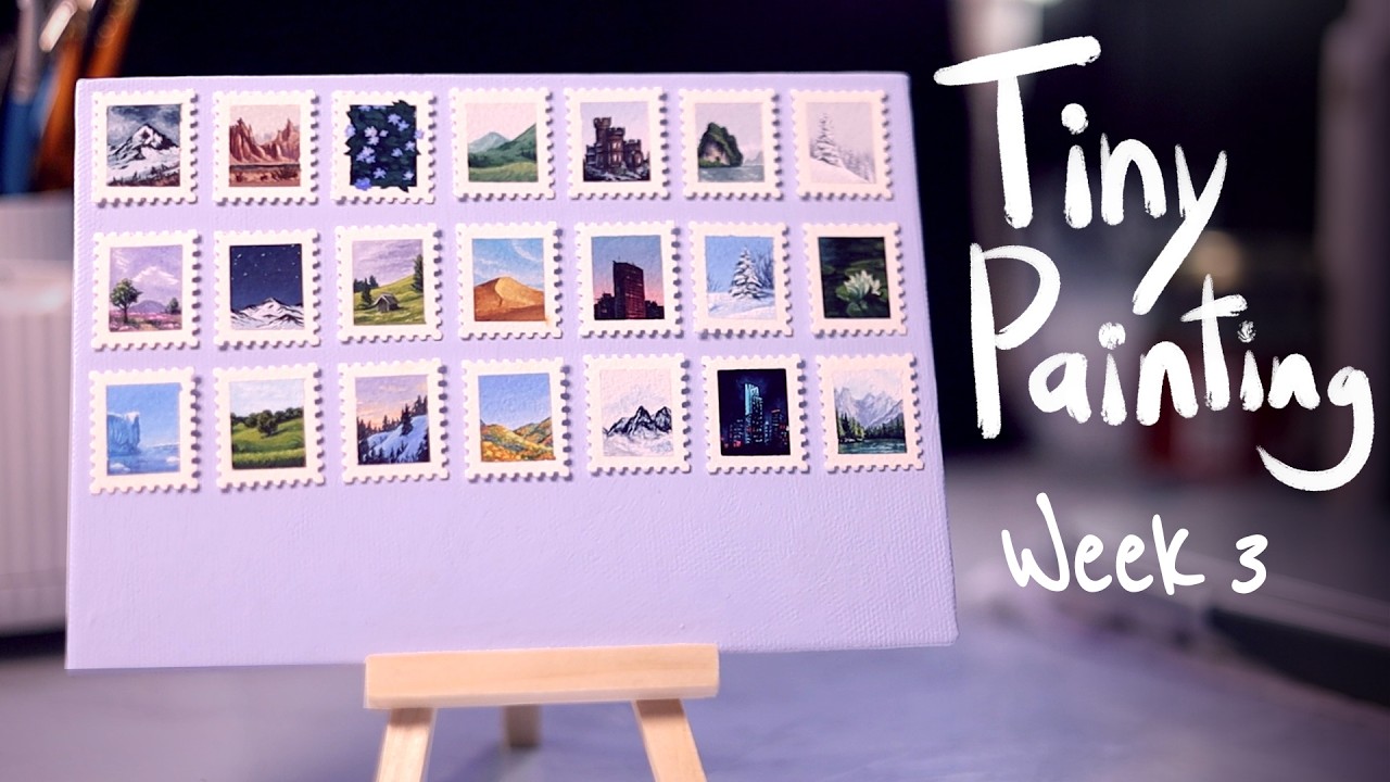 Painting Tiny Everyday | Week 3