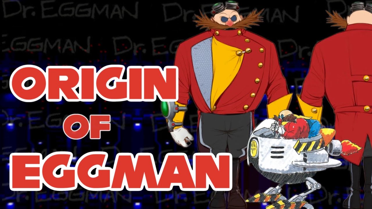 What is Dr. Eggman's REAL Origin Story? | Origin Oracle