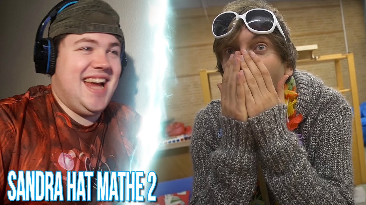 SANDRA HAT MATHE 2 | @freshtorge | REAKTION