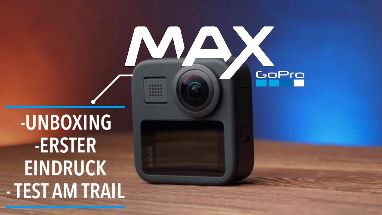 Neue Cam! GoPro Max unboxing | Erste 360° shots aus dem Bikepark & den Singletrails | Sending Kenny