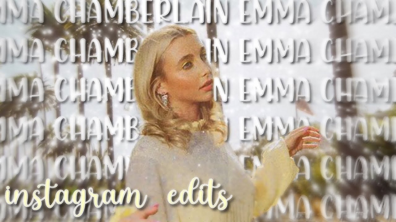 sweet emma chamberlain edits🥺