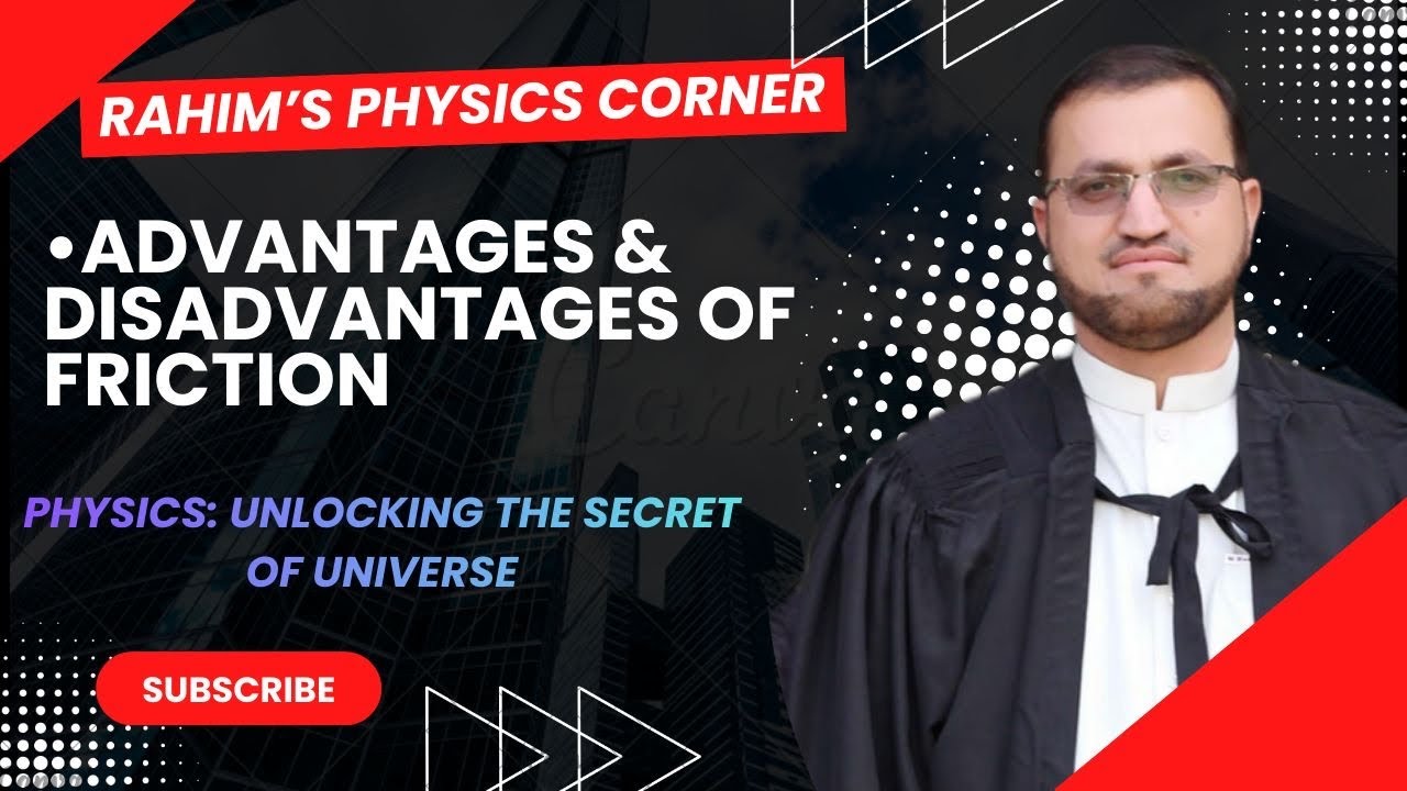 Advantages & disadvantages of fraction | class 9 |#learn with Rahim |#education |#physics |#science 