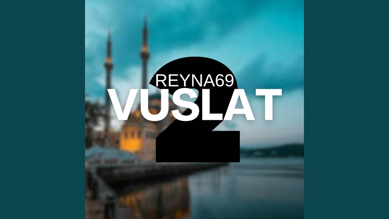Vuslat 2