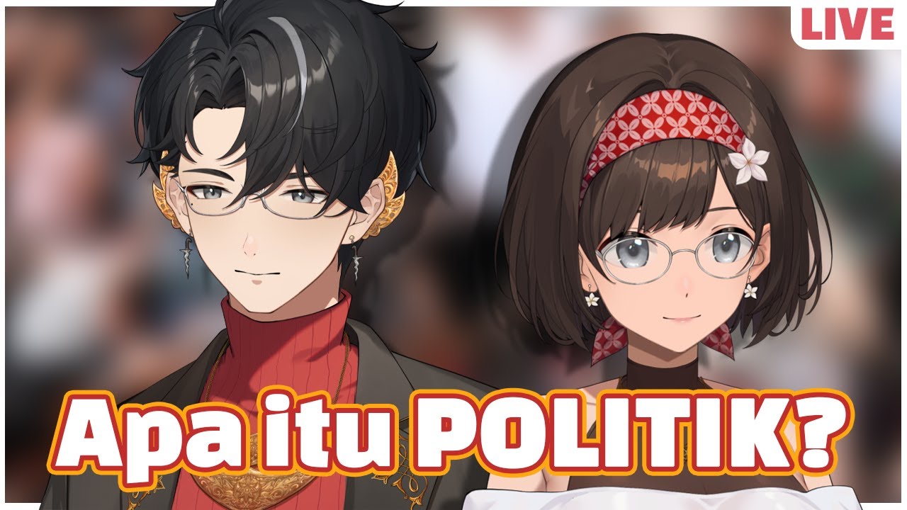 Belajar tentang POLITIK dari nol bareng vtuber