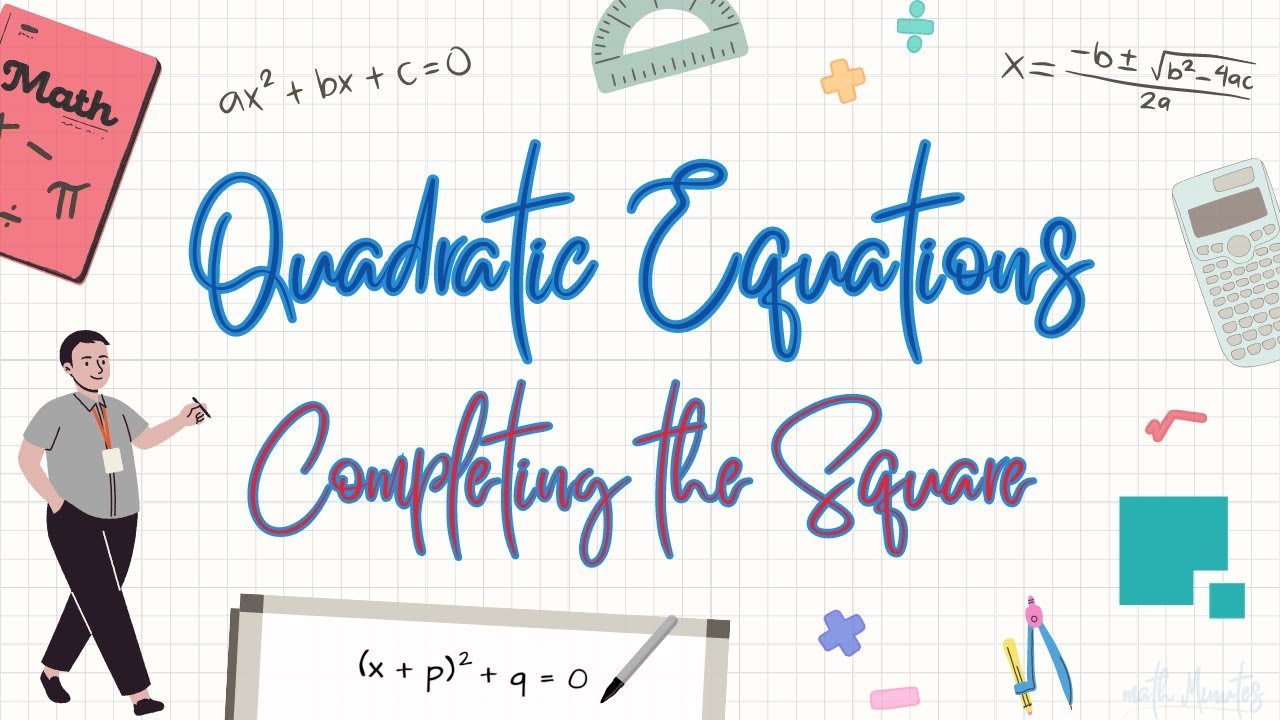 Mastering Quadratics: Completing the Square | mathMinutes