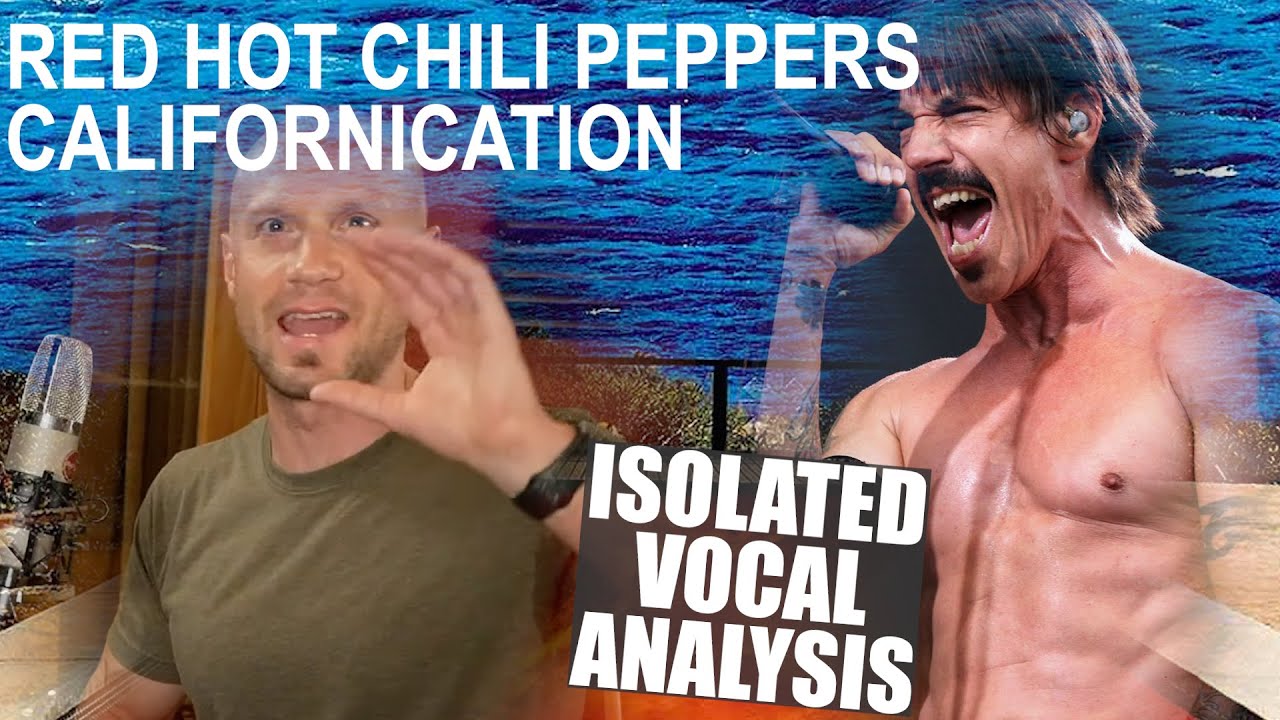 Энтони Кидис — Californication — изолированный вокал — Red Hot Chili Peppers — анализ и запись