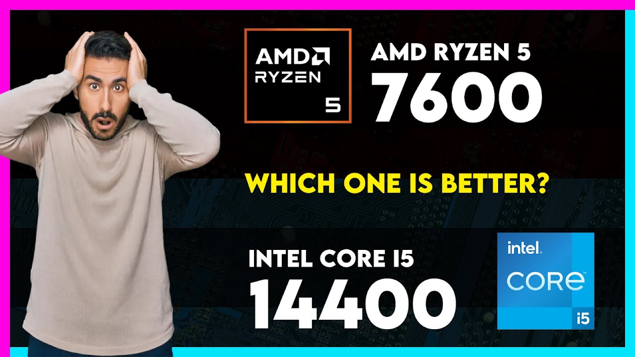AMD Ryzen 5 7600 vs Intel Core i5 14400 Comparison
