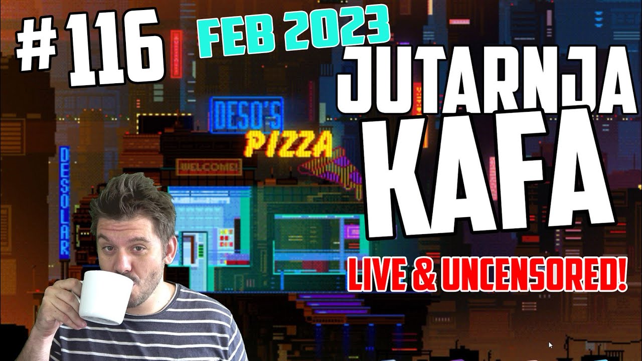 ☕️JUTARNJA KAFA No.116 (Feb 2023): Gajbotron paket GAMING & TECH NOVOSTI! /1440p