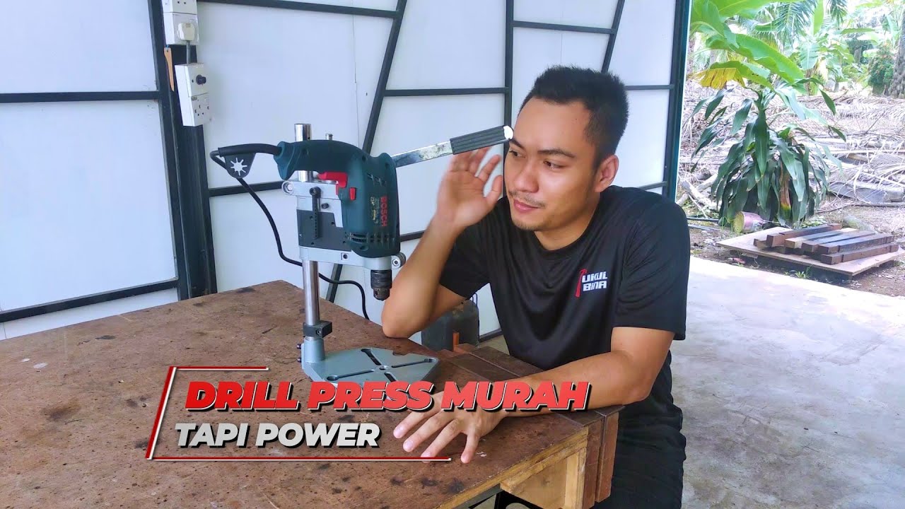 DRILL PRESS MURAH TAPI POWER