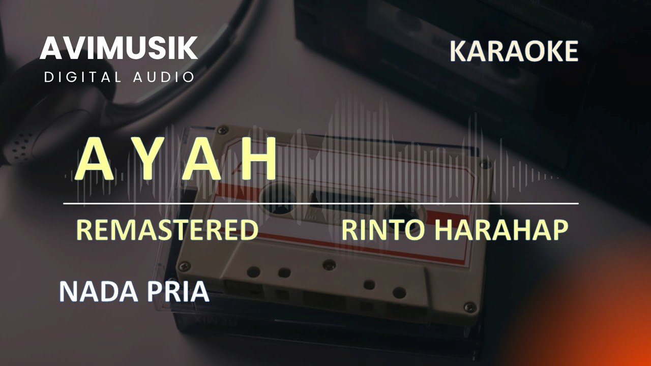 AYAH - Rinto Harahap | Karaoke Nada PRIA | Avimusik