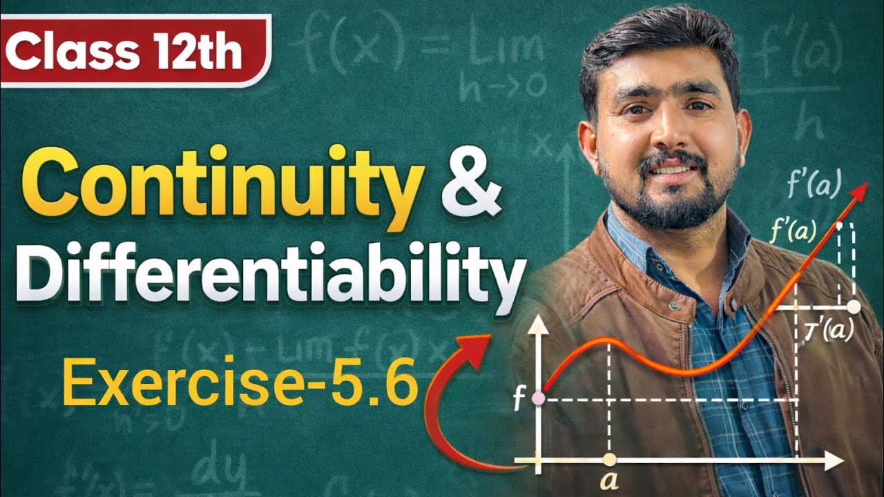 Class 12 continuity & differentiability 🔥complete exercise 5.6 | Akram sir| 