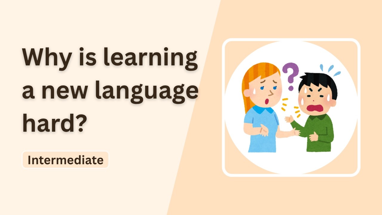 Why is learning a new language hard? - Lebanese Comprehensible Arabic