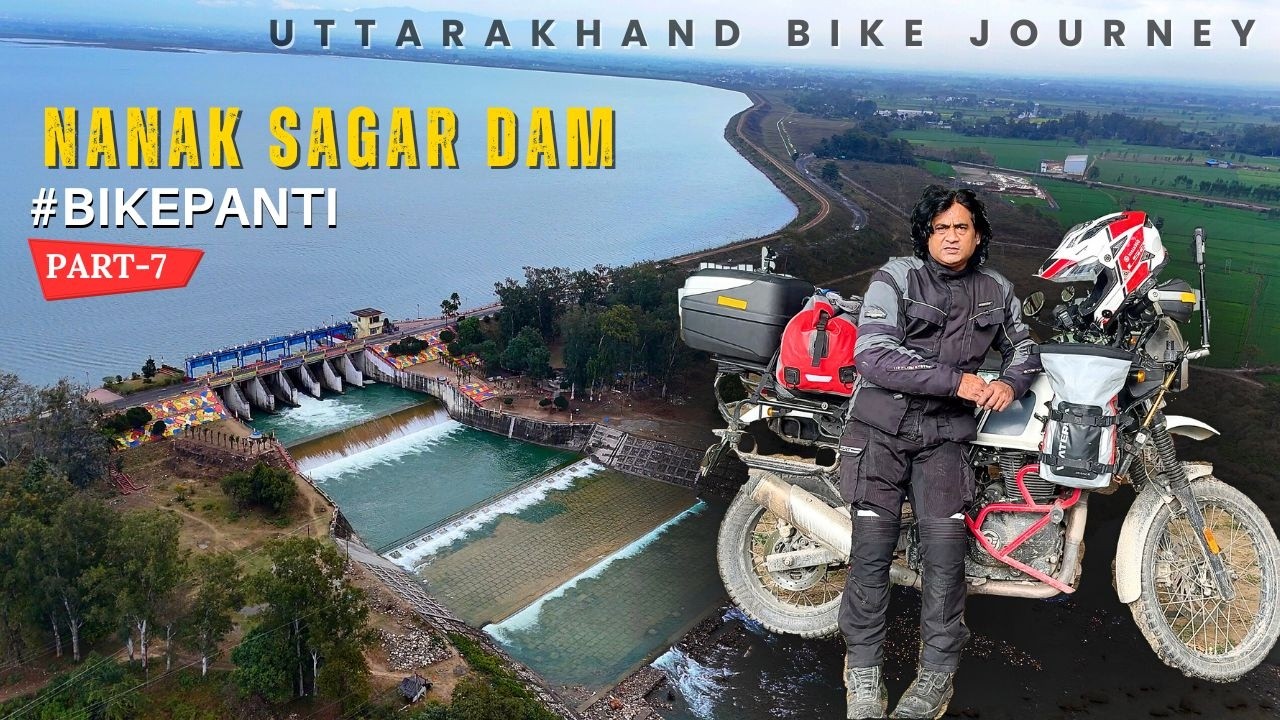 NANAK SAGAR DAM Uttarakhand Bike Journey PART-7