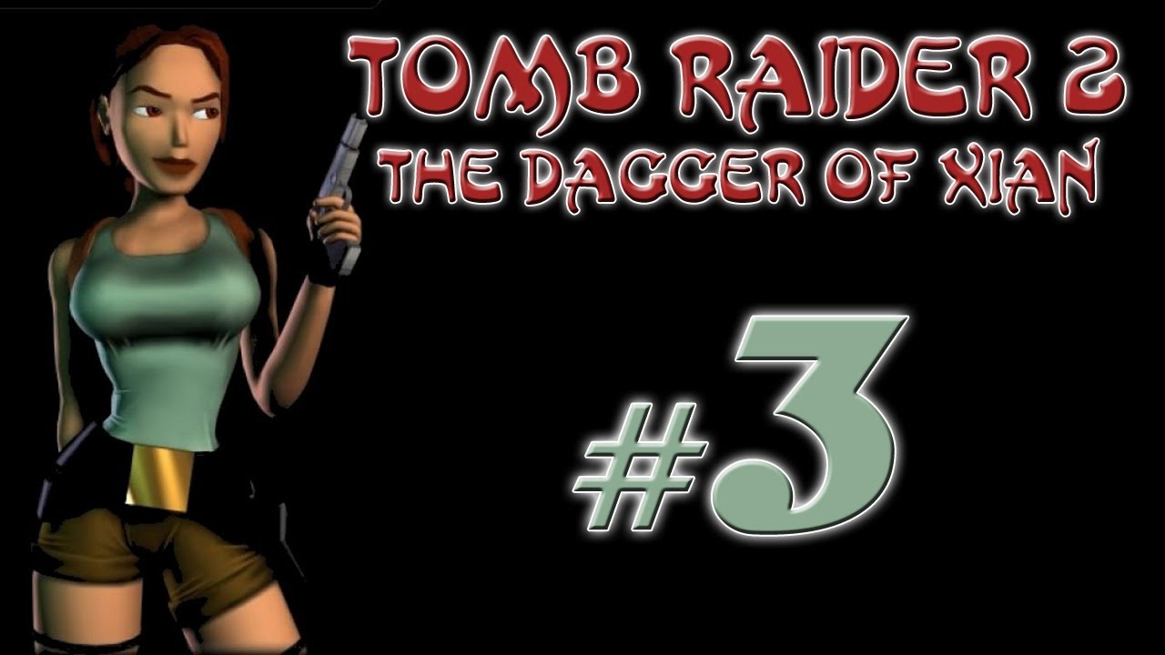 Let's Play: Tomb Raider II cz. 3 - Bartoli's Hideout [1/2] - 