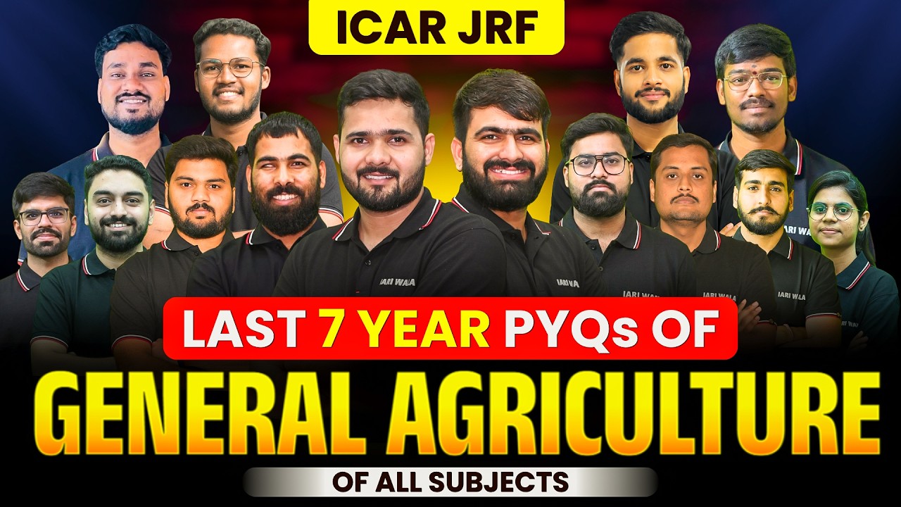 General Agriculture Marathon - 7 Years PYQs of All Subjects in One Shot