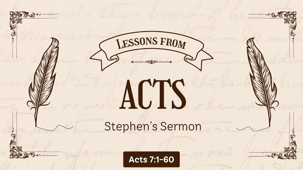 Stephen's Sermon