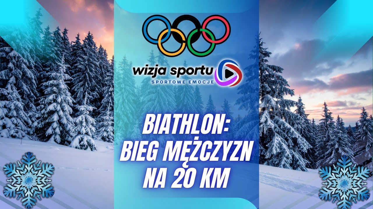 IO 2026 - BIATHLON: BIEG INDYWIDUALNY MĘŻCZYZN NA 20KM