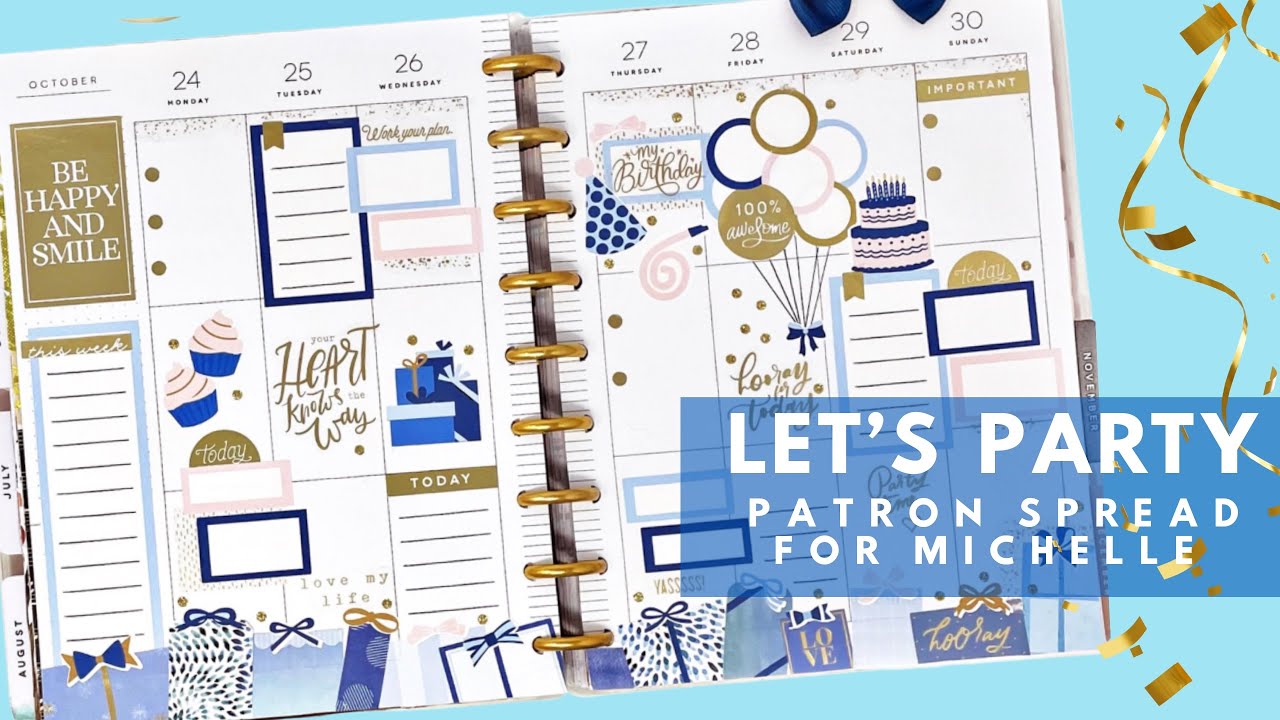 PLAN WITH ME | ‘LET’S PARTY’ PATRON SPREAD FOR MICHELLE | THE HAPPY PLANNER